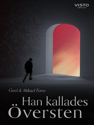 cover image of Han kallades Översten